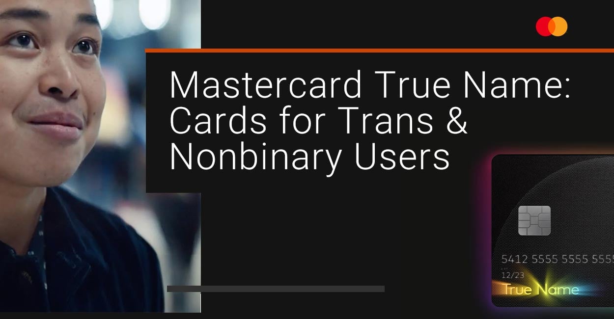 True Name by Mastercard