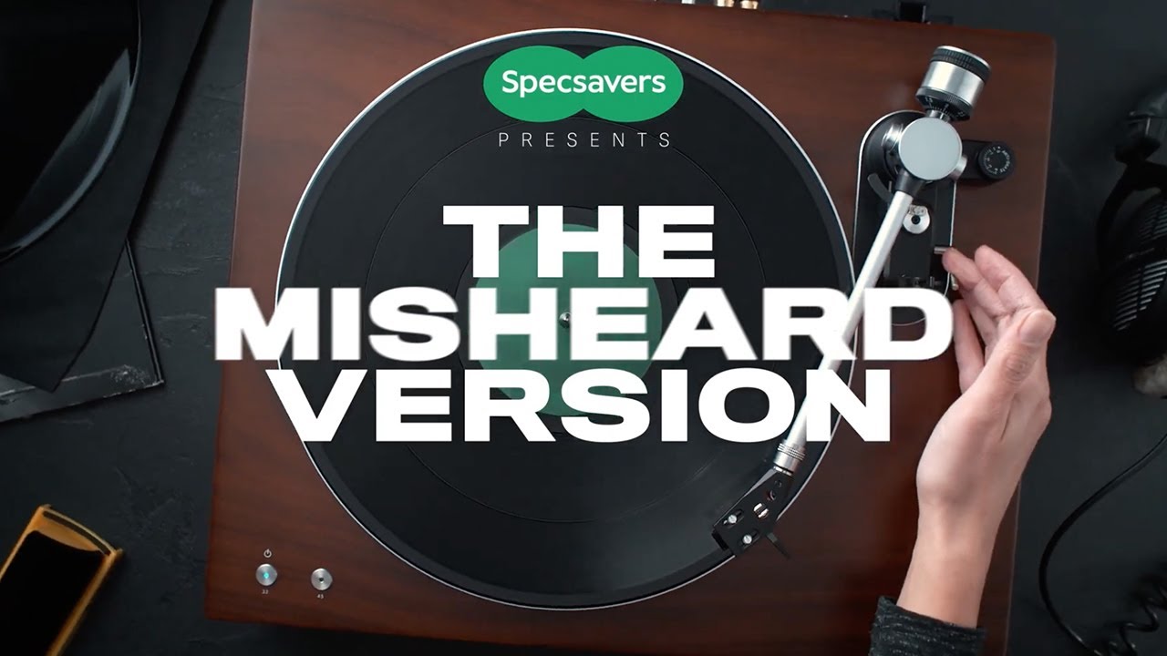 The Misheard Version by Specsavers